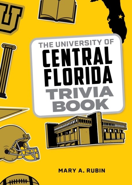 The University of Central Florida Trivia Book (Paperback)