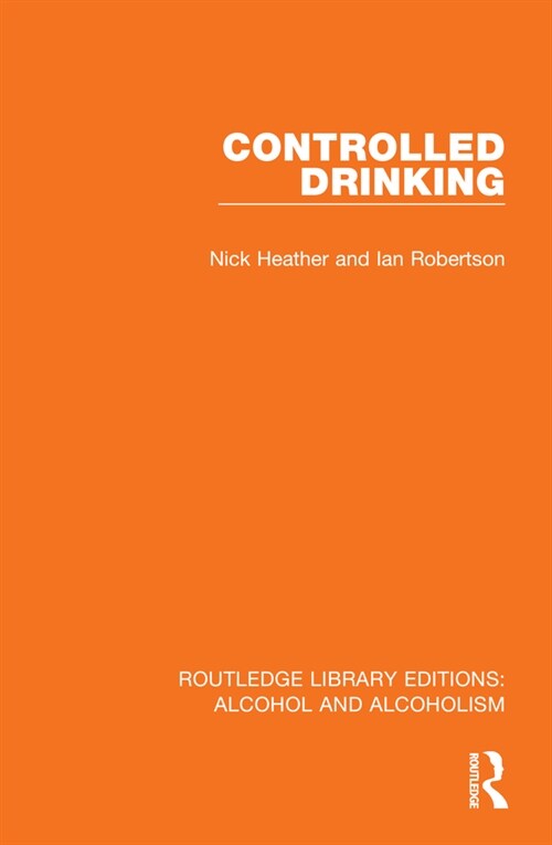 Controlled Drinking (Hardcover, 1)