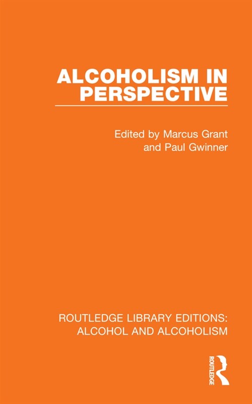 Alcoholism in Perspective (Hardcover, 1)