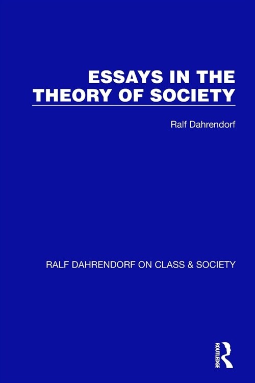 Essays in the Theory of Society (Paperback, 1)