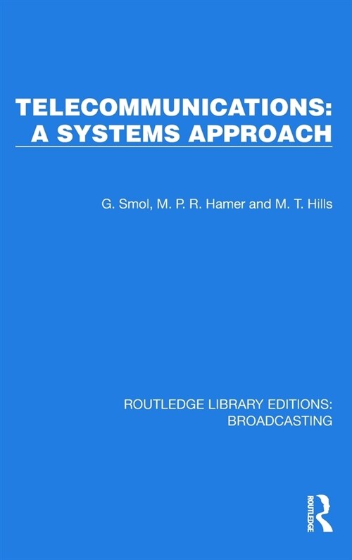 Telecommunications: A Systems Approach (Hardcover, 1)