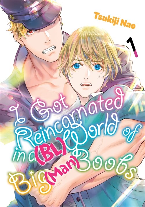 I Got Reincarnated in a (BL) World of Big (Man) Boobs 1 (Paperback)