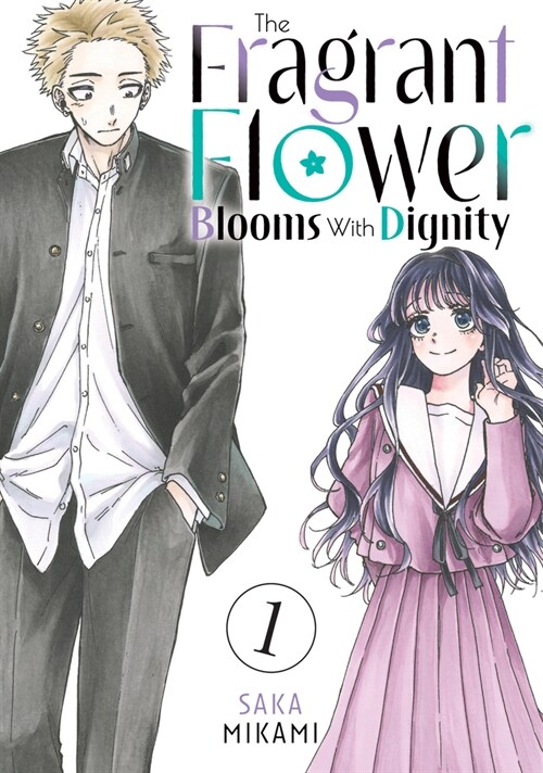 The Fragrant Flower Blooms With Dignity 1 (Paperback)