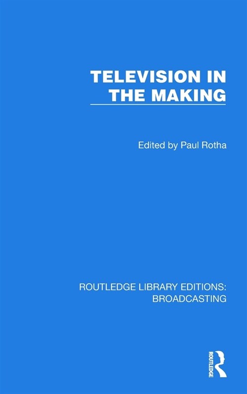 Television in the Making (Hardcover, 1)