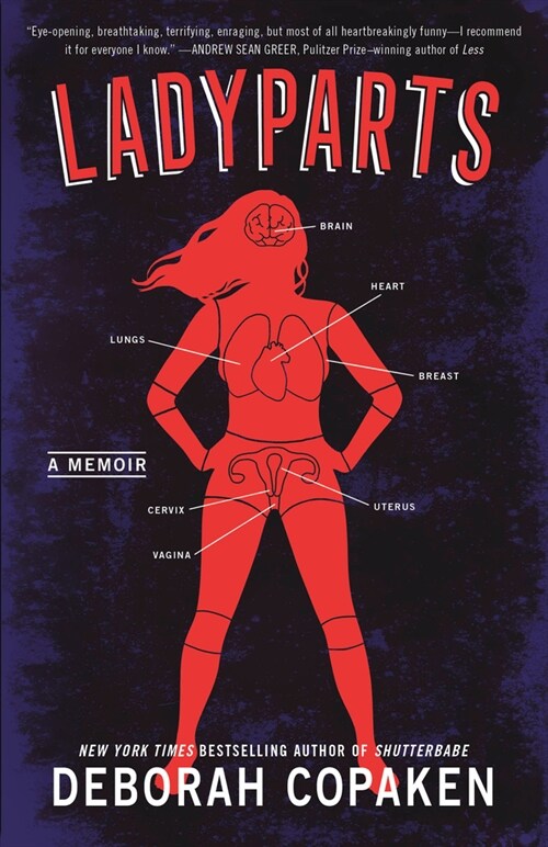 Ladyparts: A Memoir (Paperback)