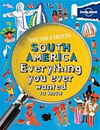 Not for Parents South America (Paperback, UK)