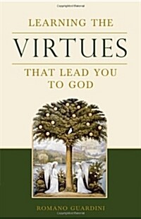 Learning the Virtues (Paperback)