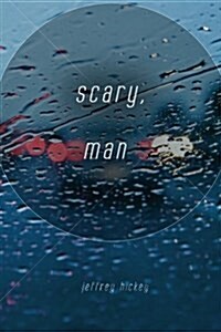 Scary, Man (Paperback)