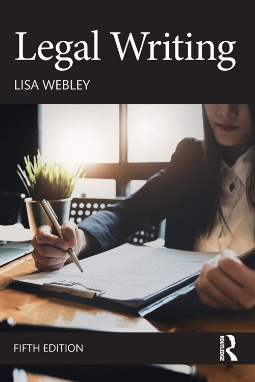 Legal Writing (Paperback, 5 ed)