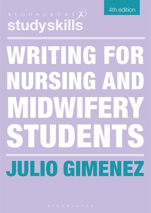 Writing for Nursing and Midwifery Students (Paperback, 4 ed)