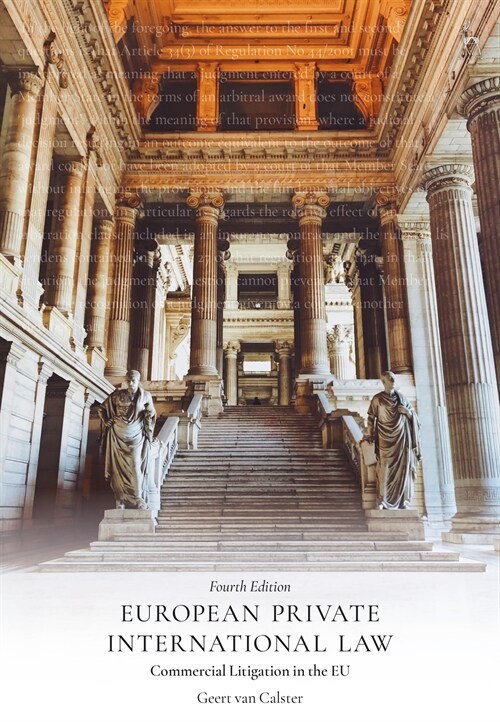 European Private International Law : Commercial Litigation in the EU (Paperback, 4 ed)