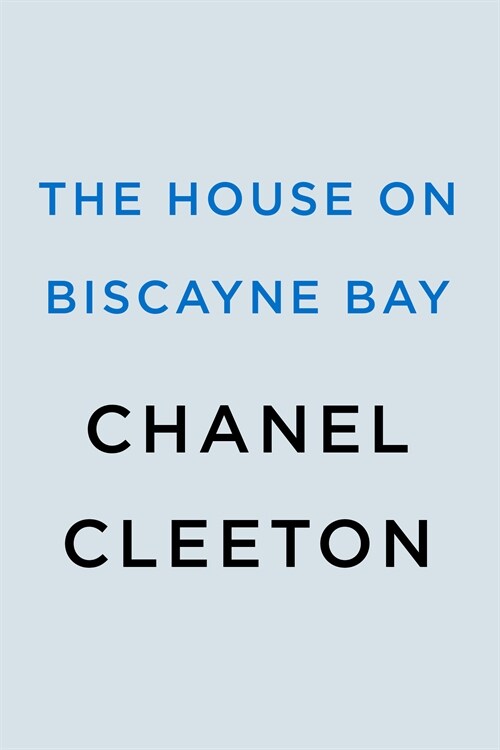 The House on Biscayne Bay (Paperback)