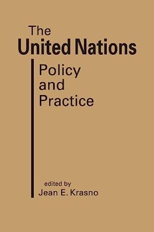 The United Nations: Policy and Practice (Hardcover)