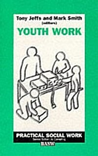 Youth Work (Paperback)