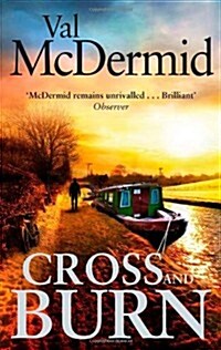 Cross and Burn : A thriller like no other from the master of psychological suspense (Paperback)