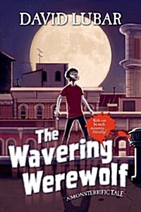 The Wavering Werewolf (Hardcover)