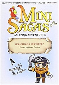 Mini Sagas - Amazing Adventures Berkshire & Middlesex (Paperback)