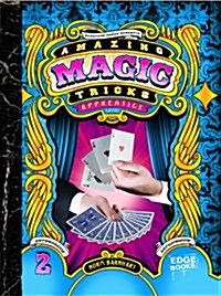 Amazing Magic Tricks: Apprentice Level (Paperback)