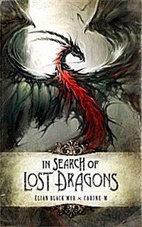 In Search of Lost Dragons (Hardcover)