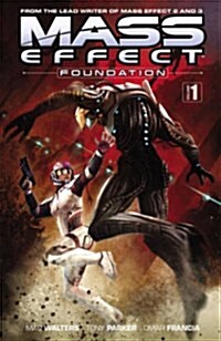 Mass Effect: Foundation, Volume 1 (Paperback)