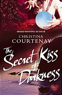 The Secret Kiss of Darkness (Paperback)