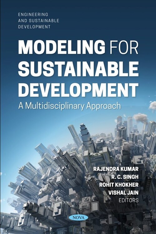 Modeling for Sustainable Development: A Multidisciplinary Approach (Paperback)