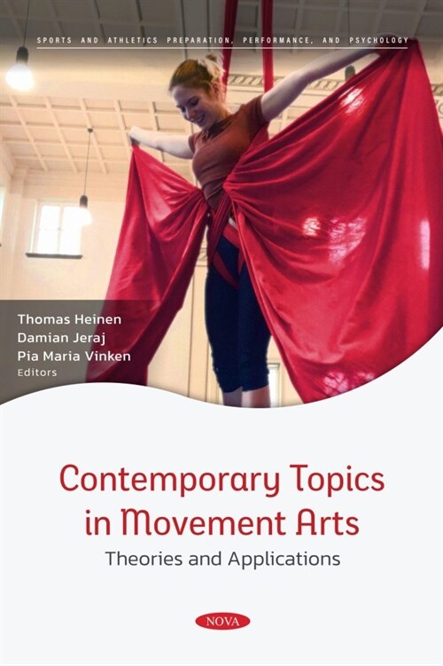 Contemporary Topics in Movement Arts - Theories and Applications (Paperback)