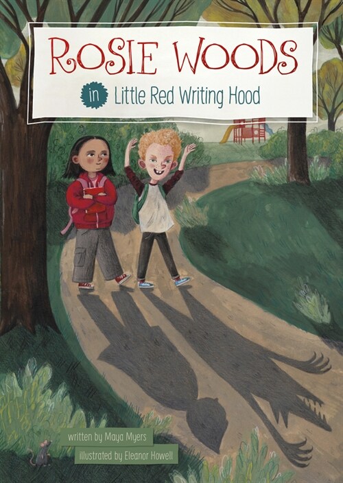 Rosie Woods in Little Red Writing Hood (Hardcover)