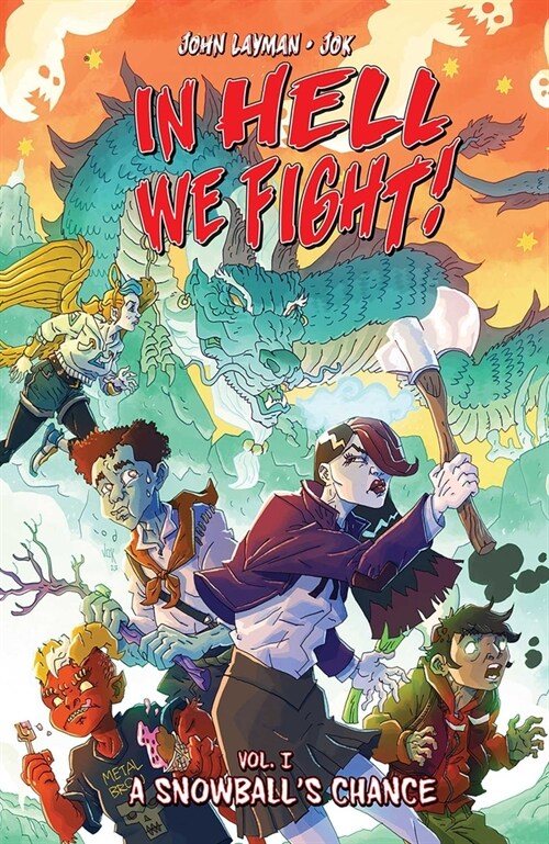 In Hell We Fight!, Volume 1 (Paperback)