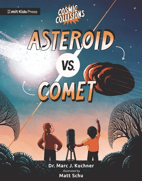 Cosmic Collisions: Asteroid vs. Comet (Paperback)