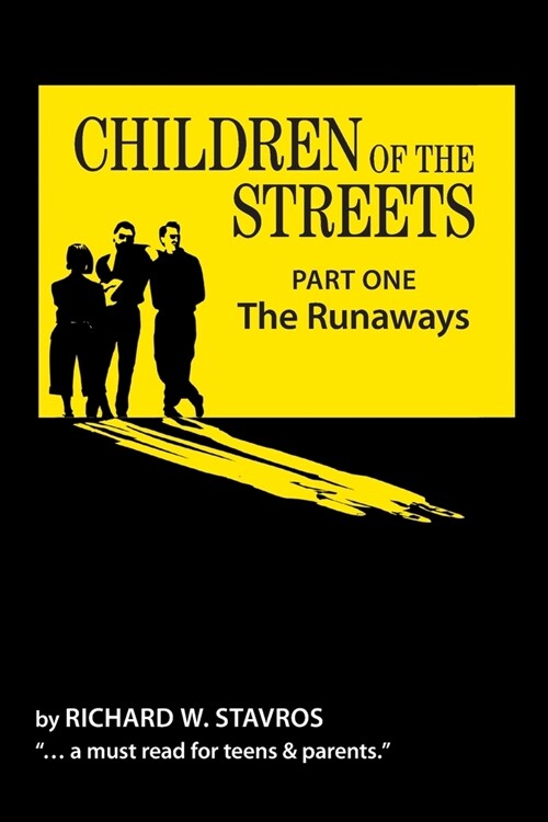 Children of the Streets: Part One: The Runaways (Paperback)