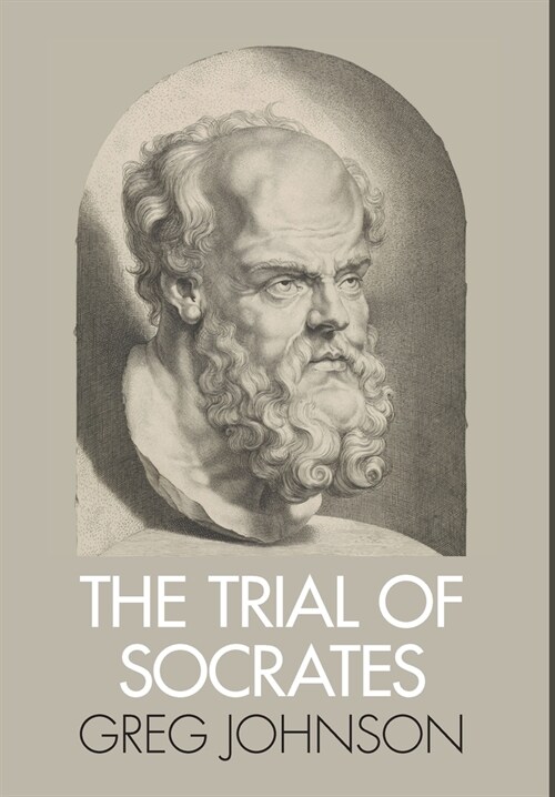 The Trial of Socrates (Hardcover)