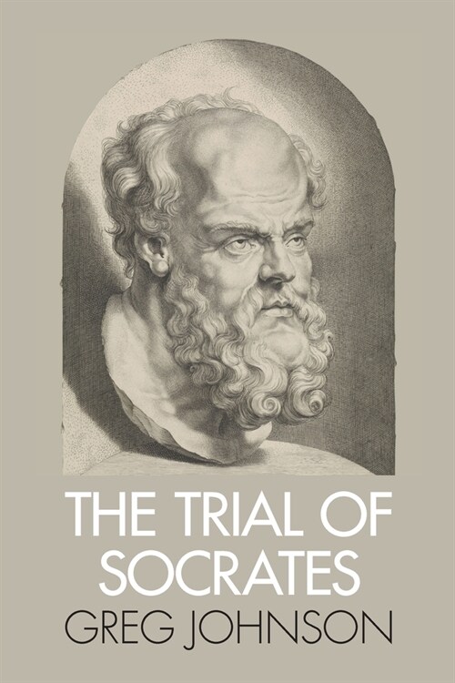 The Trial of Socrates (Paperback)