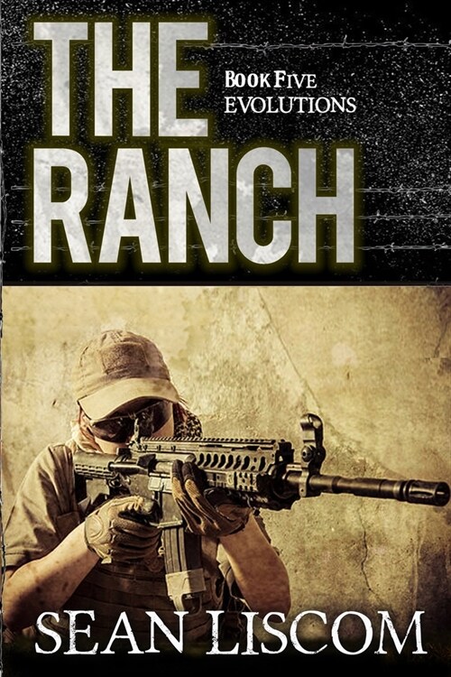 The Ranch: Evolutions (Paperback)