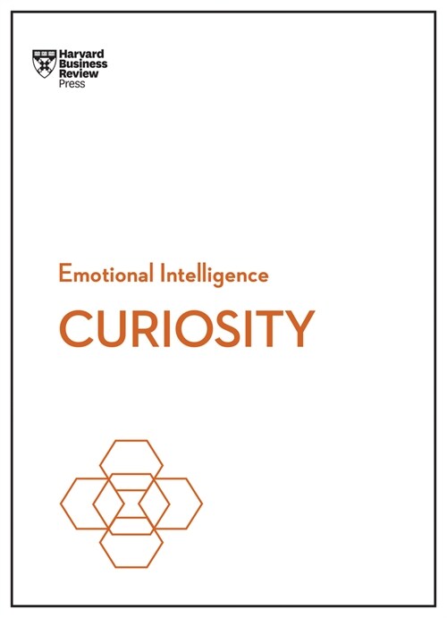Curiosity (HBR Emotional Intelligence Series) (Paperback)