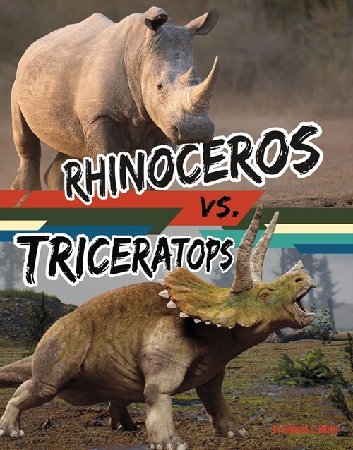 Rhinoceros vs. Triceratops (Paperback)