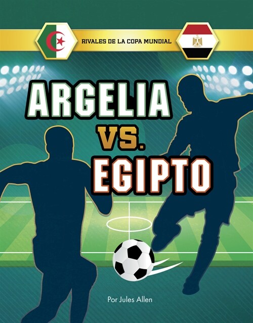 Argelia vs. Egipto (Hardcover)