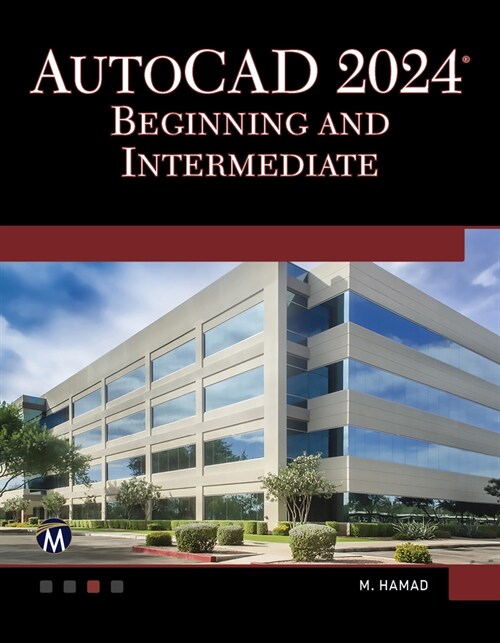 AutoCAD 2024 Beginning and Intermediate (Paperback)