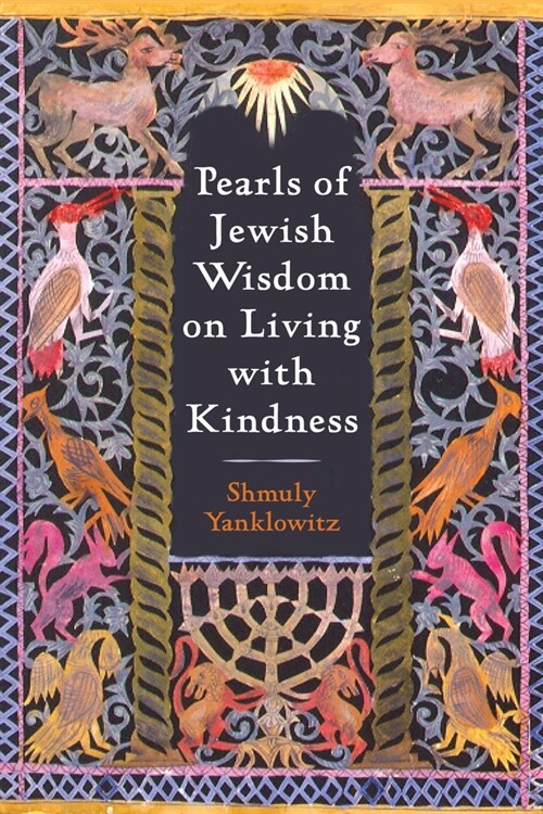 Pearls of Jewish Wisdom on Living with Kindness (Paperback)