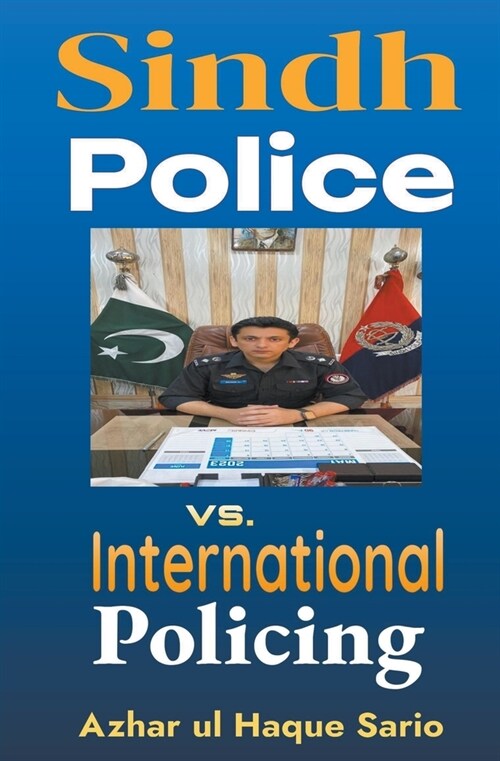 Sindh Police vs. International Policing (Paperback)