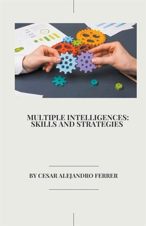 Multiple Intelligences: Skills and Strategies (Paperback)