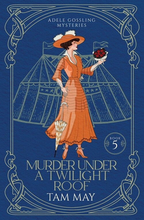 Murder Under a Twilight Roof (Adele Gossling Mysteries: A Small-Town Historical Mystery (Paperback)