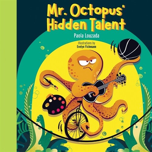 Mr. Octopus Hidden Talent (Paperback)