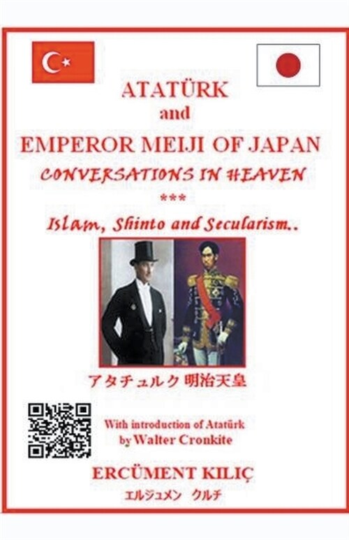 Ataturk and Emperor Meiji of Japan, Conversations in Heaven (Paperback)