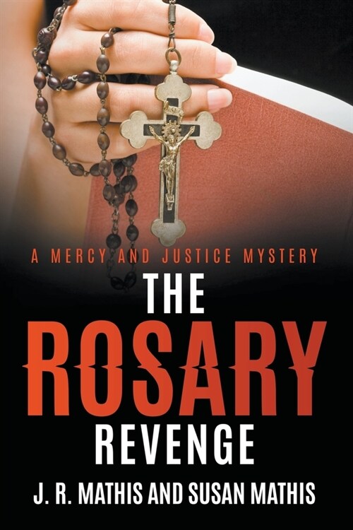 The Rosary Revenge (Paperback)