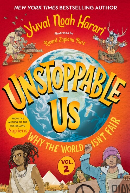 Unstoppable Us, Volume 2: Why the World Isnt Fair (Hardcover)