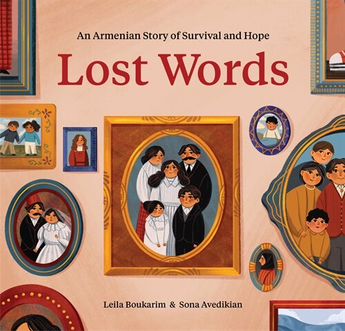 Lost Words: An Armenian Story of Survival and Hope (Hardcover)