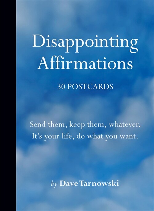 Disappointing Affirmations: 30 Postcards (Novelty)