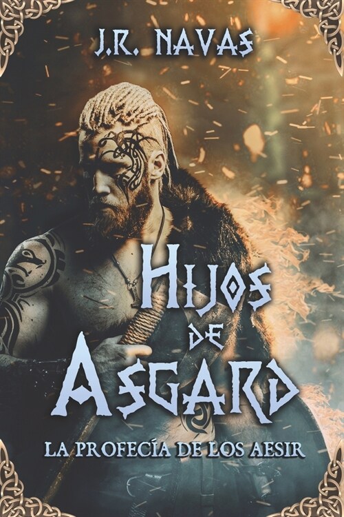 Hijos de Asgard: La Profec? de los Aesir (Paperback)