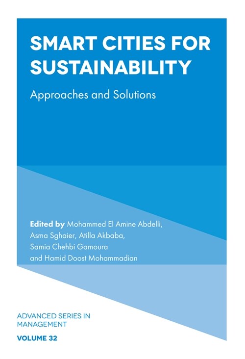 Smart Cities for Sustainability : Approaches and Solutions (Hardcover)